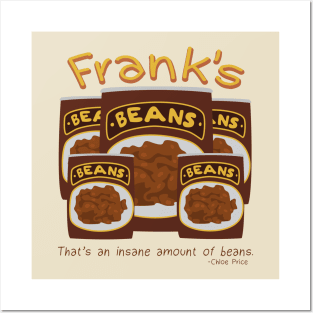 Frank's Beans Posters and Art